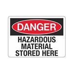 Danger Hazardous Material Stored Here (Hazmat) Sign